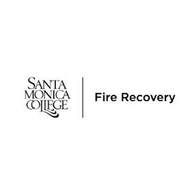 Santa Monica College — Fire Recovery