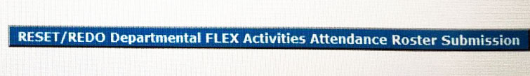 Departmental FLEX Activities Attendance Roster