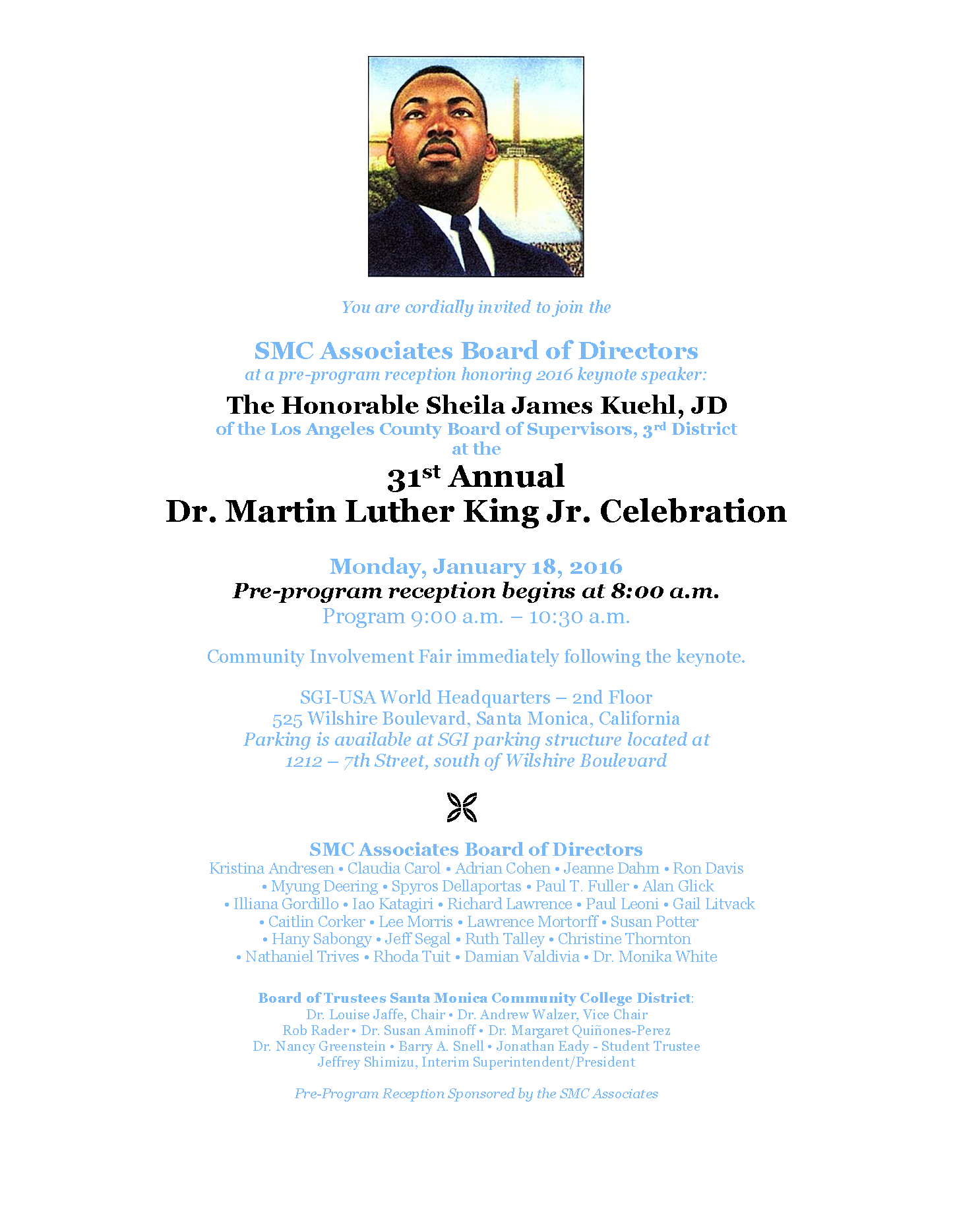 31st Annual Martin Luther King Jr Celebration - Monday January 18 at 8 am at SGI-USA World Headquarters, 2nd Floor, 525 Wilshire Blvd, Santa Monica, CA