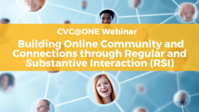 Building Online Community and Connections through Regular and Substantive Interaction (Webinar)
