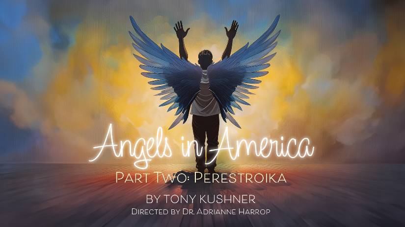 Angels in America, Part Two: Perestroika