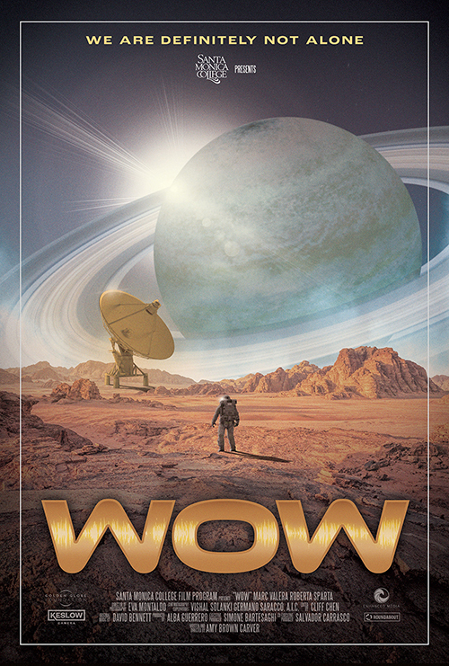 The official poster for “Wow!”, an SMC student short film that was recently an official selection at the LA Shorts International Film Festival. This is one of many SMC student films funded by the Golden Globe Foundation that have won major awards and been invited to prestigious festivals both in the U.S. and overseas.