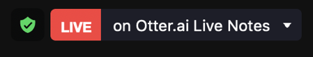 Live on Otter.ai Live Notes