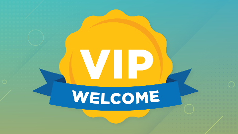 VIP Welcome