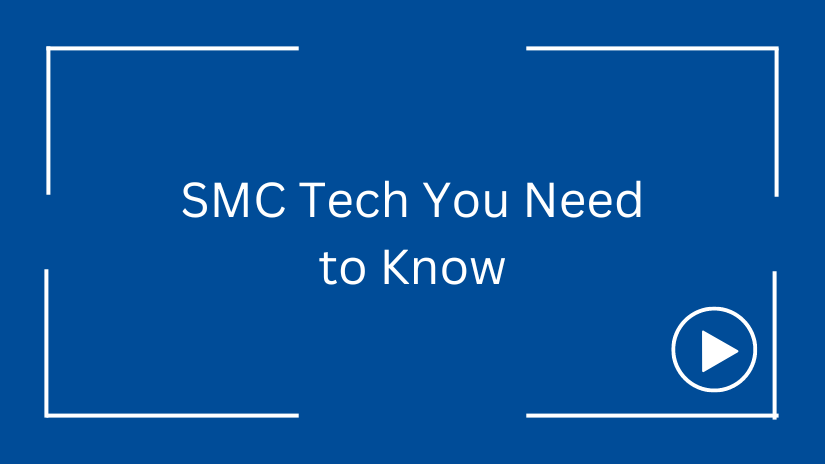 SMC Tech you need